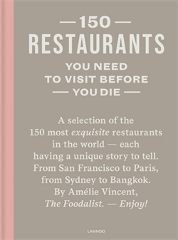 Coffee Table Books - 150 Restaurants, You Need To Visit Before You Die